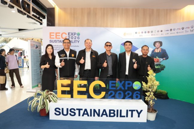 EECO เปิดงาน “EEC Sustainability Expo 2026” โชว์การพัฒนาพื้นที่และชุมชนครบมิติ 